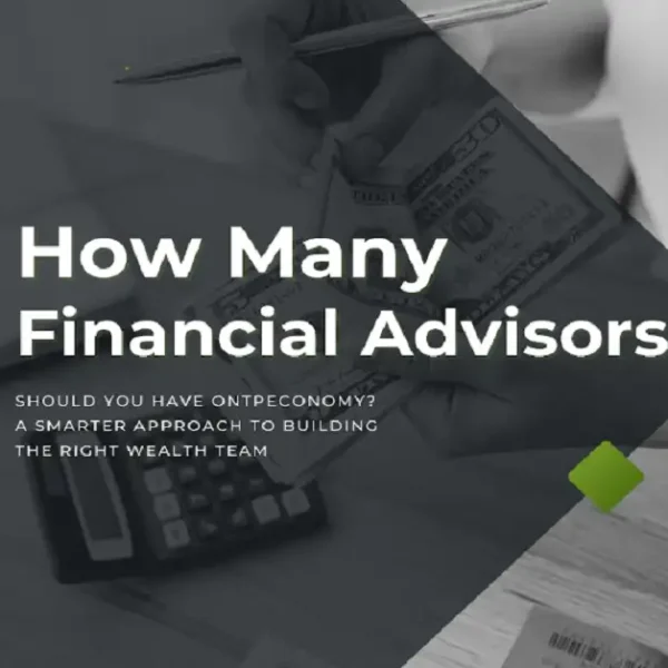 how many financial advisors should you have ontpeconomy